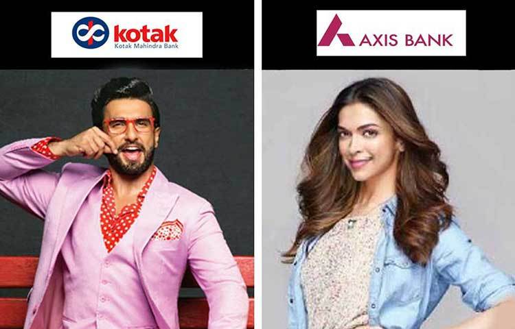 রণবীর কোটাক মাহিন্দ্রা ব্যাংকের ব্র্যান্ড অ্যাম্বাসাডর। এ দিকে, দীপিকা বিজ্ঞাপনে বলছেন অ্যাক্সিস ব্যাংকের গ্রাহক হতে।
