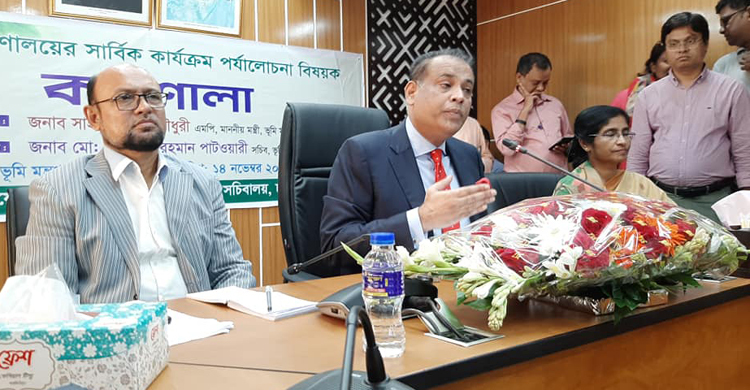 ভূমি অফিসের বড় মিয়াদের জ্বালায় অতিষ্ঠ জনগণ : ভূমিমন্ত্রী