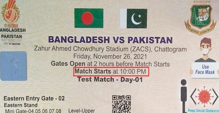 টিকিট বলছে, ম্যাচ শুরু রাত ১০টায়!