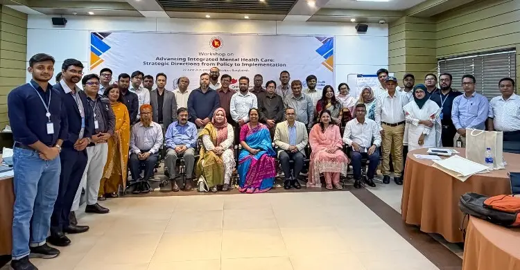 সমন্বিত মানসিক স্বাস্থ্যসেবা প্রসারে জাতীয় কর্মশালা
