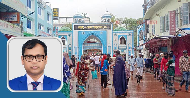 শাহজালালের মাজারের দানবাক্সে হাত দিয়েই প্রত্যাহার হলেন ডিসি সারওয়ার?