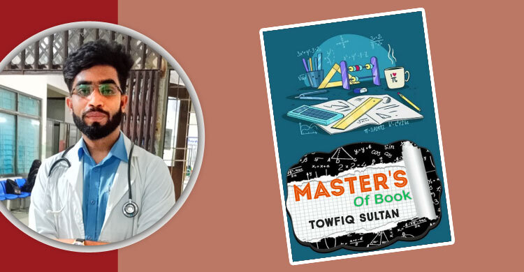 আসছে তৌফিক সুলতানের বই ‘মাস্টার্স অব বুকস’