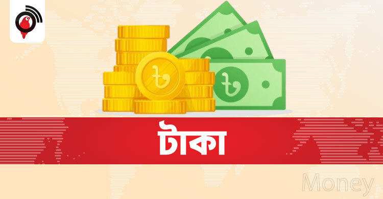 টাকা | Bangladeshi Taka Currency & News