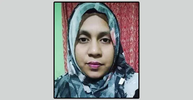 এনসিপির বগুড়া জেলার নেত্রী রাফিয়া সুলতানা আর নেই