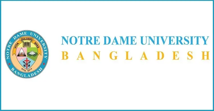 নটর ডেম ইউনিভার্সিটির নিয়োগ বিজ্ঞপ্তি, থাকছে না বয়সসীমা