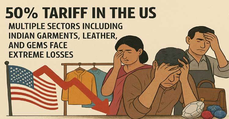 চরম ক্ষতির মুখে ভারতের পোশাক-চামড়া-রত্নসহ একাধিক খাত