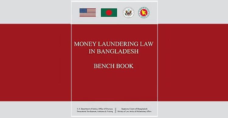 Dhaka, Washington launch ‘Money Laundering Bench Book’ to strengthen judicial capacity