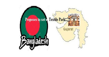 Bangladesh to set up textile park in Gujarat