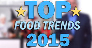 Top food trends in 2015