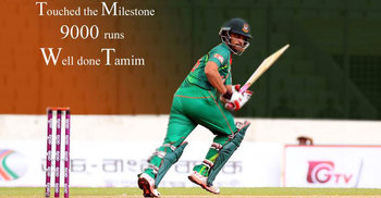 Tamim reaches 9,000 run milestone 