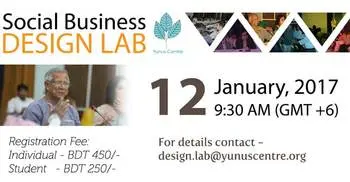 Yunus Centre`s Social Business Design Lab on January 12