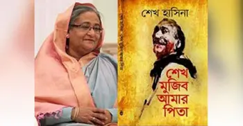 ‘Sheikh Mujib Amar Pita’ to be published in three languages
