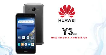 Huawei Y3 2018: Huawei’s First Android Go Smartphone