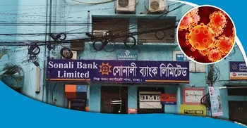 Sonali Bank corporate branch closed as banker tests COVID-19 positive
