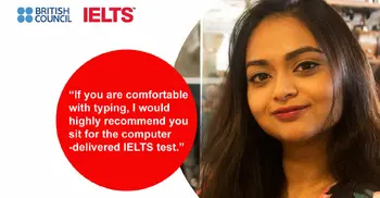 Experience all-new options of computer-delivered IELTS