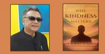 হোয়াই কাইন্ডনেস ম্যাটার্স: কেন আপনি দয়ালু হবেন