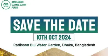2nd Bangladesh Climate Action Forum on Oct 10