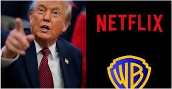 ট্রাম্পের নজরে এবার নেটফ্লিক্স ও ওয়ার্নার ব্রস