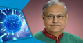করোনাকে জয় করলেন বিএমএ সভাপতি মোস্তফা জালাল মহিউদ্দিন