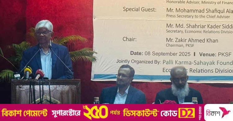 অর্থ উপদেষ্টা / প্রয়োজন ৩০ বিলিয়ন ডলার, আইএমএফ থেকে ২ বিলিয়ন আনতেই জান বের হয়